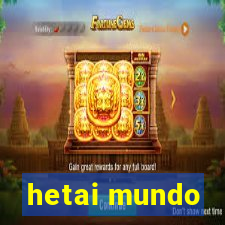 hetai mundo